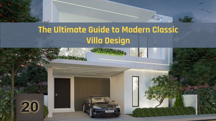 modern classic villa design